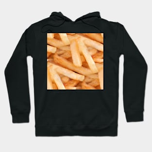 You Want Fries with That? Hoodie